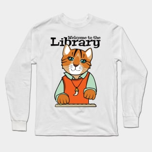 Library Welcome Tiger Cat Long Sleeve T-Shirt